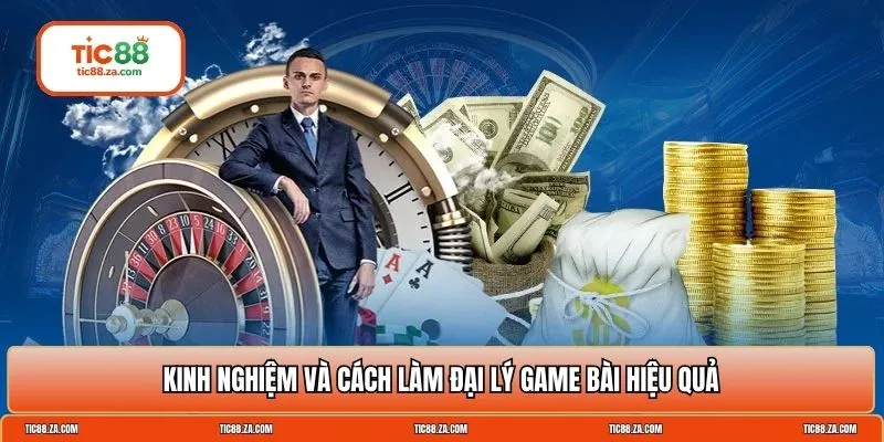 cách làm đại lý game bài