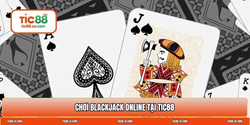 chơi blackjack online