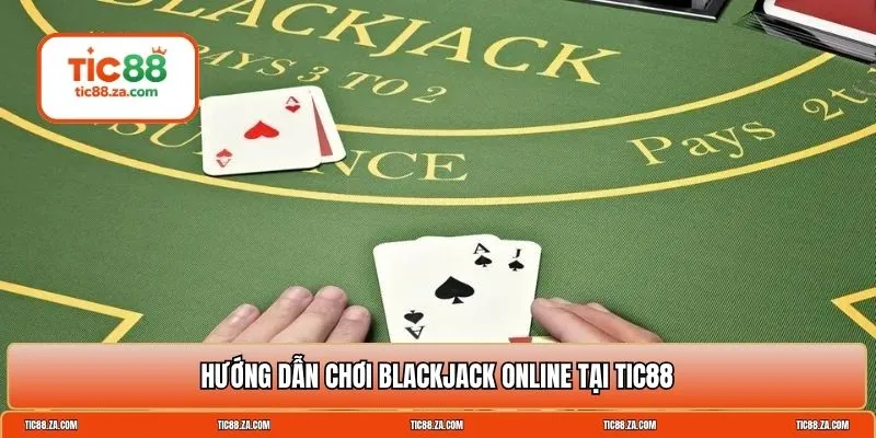 chơi blackjack online
