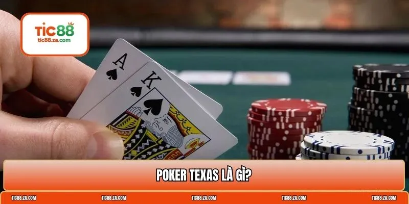 hướng dẫn chơi poker texas